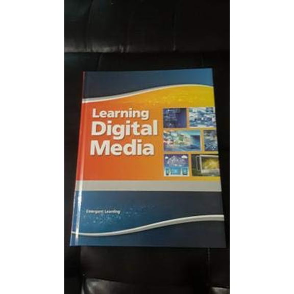 Learning Digital Media Student Edition