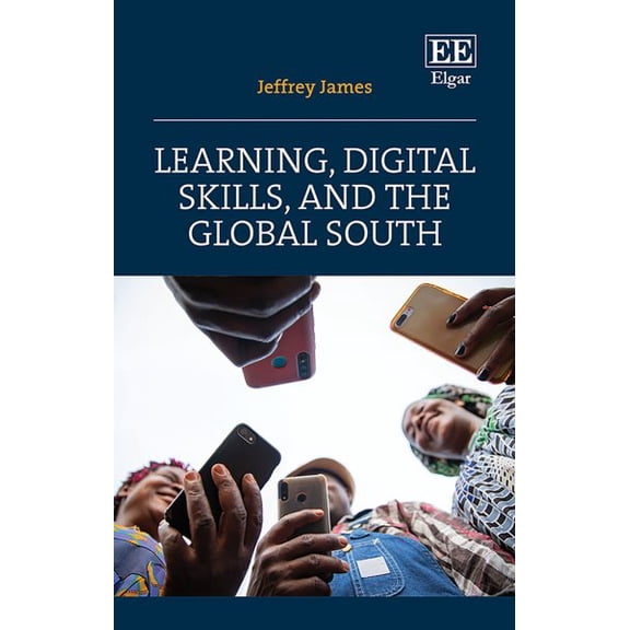Learning, Digital Skills and the Global South