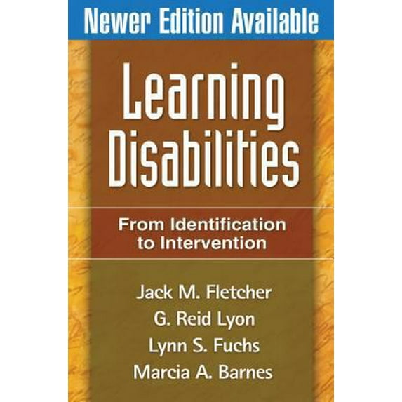 Pre-Owned Learning Disabilities, First Edition: From Identification to Intervention (Hardcover) 159385370X 9781593853709
