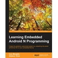 thumbnail image 1 of Learning Embedded Android N Programming, (Paperback), 1 of 1