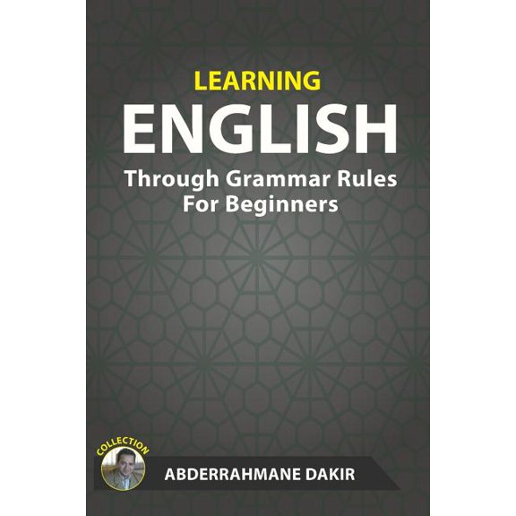 Learning English Through Grammar Rules for Beginners