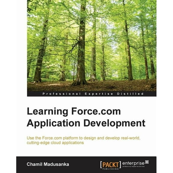 Learning Force.com Application Development, (Paperback)
