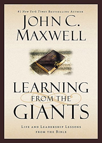 Pre-Owned Learning from the Giants: Life and Leadership Lessons from the Bible (Hardcover) 1455557072 9781455557073
