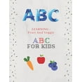 thumbnail image 1 of Learning: Fruit And Veggie ABC For Kids, (Paperback), 1 of 1
