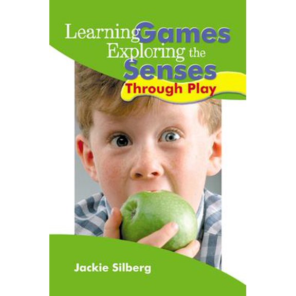 Pre-Owned Learning Games: Exploring the Senses Through Play (Paperback) 0876590075 9780876590072