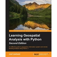 Learning Geospatial Analysis with Python (Paperback) - Walmart.com