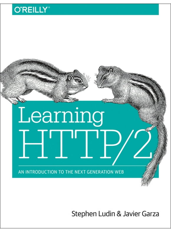Learning HTTP/2: A Practical Guide for Beginners (Paperback)