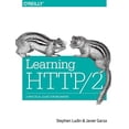 thumbnail image 1 of Pre-Owned Learning HTTP/2: A Practical Guide for Beginners (Paperback) 1491962445 9781491962442, 1 of 1