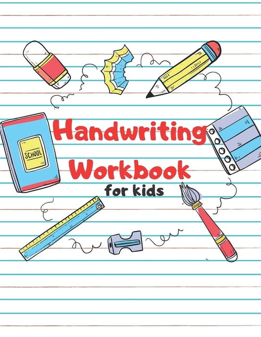 Learning Handwriting Workbook for Kids: Tracing letters for kindergarten, preschool, all ages kids, Book 1, (Paperback)