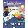 thumbnail image 1 of Learning Hebrew Learning Hebrew: Things that Go! Activity Book, Book 7, (Paperback), 1 of 1