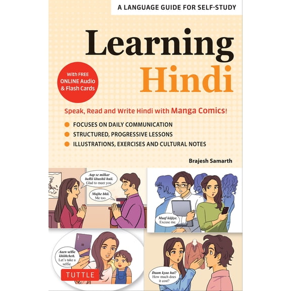 Pre-Owned Learning Hindi: Speak, Read and Write Hindi with Manga Comics! a Language Guide for Self-Study (Free Online Audio & Flash Cards) (Paperback) 0804857474 9780804857475