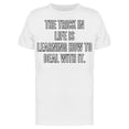 thumbnail image 1 of Learning How To Deal With It Tee Men's -Image by Shutterstock, 1 of 2