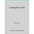 thumbnail image 1 of Pre-Owned Learning How to Fall Hardcover Norma Klein, 1 of 1