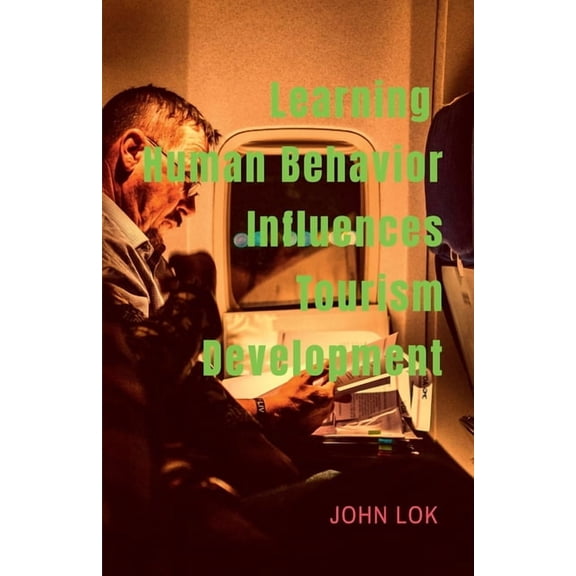 Learning Human Behavior Influences, (Paperback)