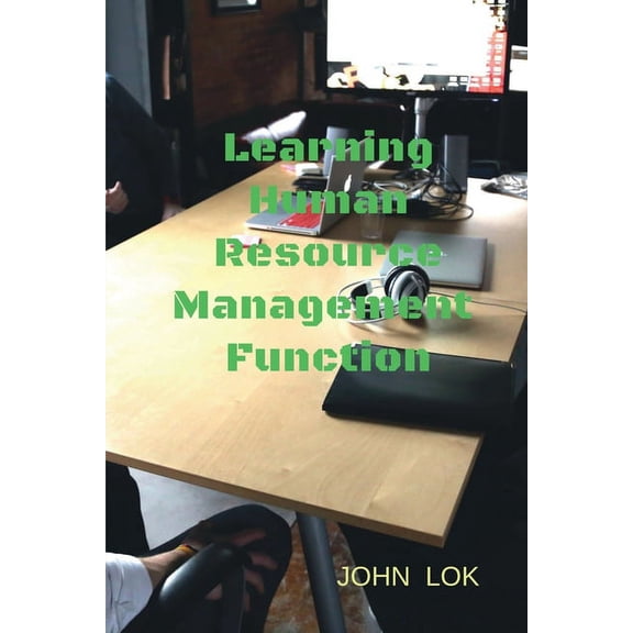 Learning Human Resource Management Function, (Paperback)