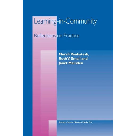 Learning-In-Community: Reflections on Practice, (Paperback)