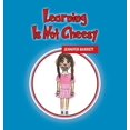 thumbnail image 1 of Learning Is Not Cheesy, (Hardcover), 1 of 1