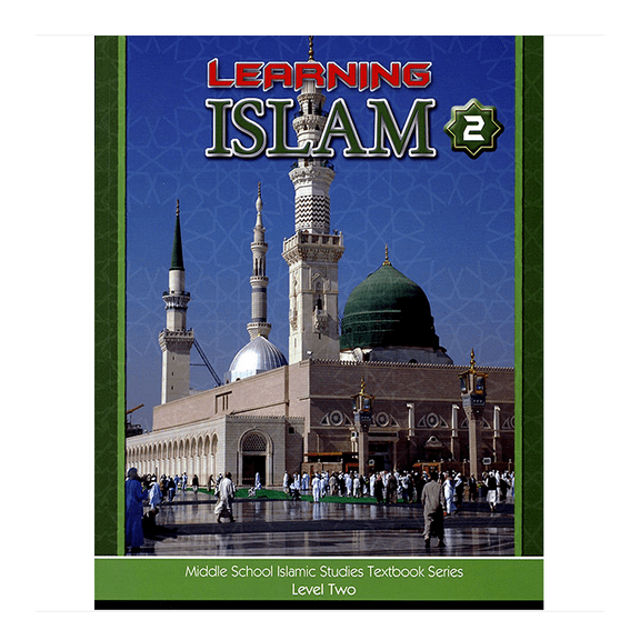 Learning Islam Textbook-Level 2