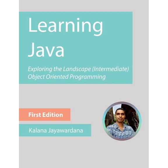 Learning Java: Exploring the Landscape (Intermediate), (Paperback)