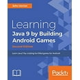 thumbnail image 1 of Pre-Owned Learning Java by Building Android Games : Learn Java and Android from Scratch by Building Six Exciting Games, 2nd Edition (Paperback) 9781788839150, 1 of 1