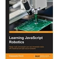 thumbnail image 1 of Learning JavaScript Robotics, (Paperback), 1 of 1