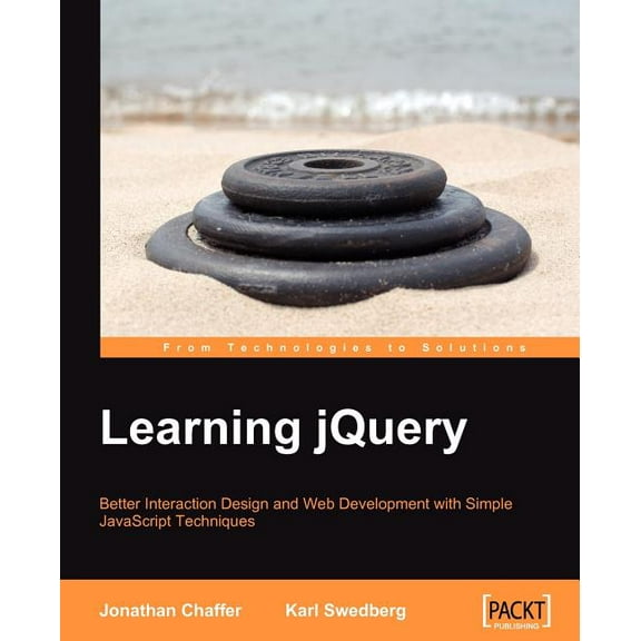 Learning Jquery: Better Interaction Design and Web Development with Simple JavaScript Techniques (Paperback)