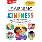 Learning Kindness Build Social-Emotional Skills Through Stories, Puzzles, Poems and More with Over 100 Stickers in This, Paperback
