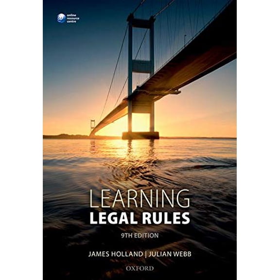 Pre-Owned Learning Legal Rules: A Students' Guide to Legal Method and Reasoning Paperback