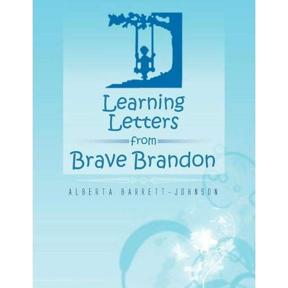 Learning Letters from Brave Brandon, (Paperback)