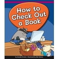 thumbnail image 1 of Learning Library Skills How to Check Out a Book, (Hardcover), 1 of 1