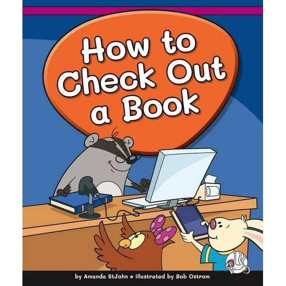 Learning Library Skills How to Check Out a Book, (Hardcover)