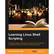 Shell Scripting: Expert Recipes for Linux, Bash, and More (Paperback ...