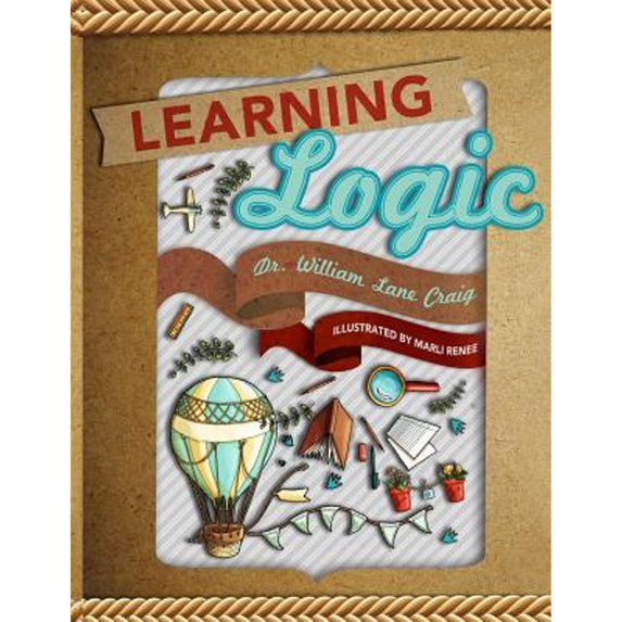 Pre-Owned Learning Logic (Paperback) by Professor William Lane Craig