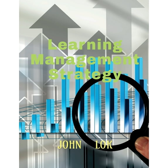 Learning Management Strategy, (Paperback)