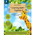 thumbnail image 1 of Learning Math Together Learning Math Together: A Continuation Of Numbers And Quantities, Book 7, (Paperback), 1 of 1