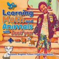 thumbnail image 1 of Learning Math and Animals with Jace'yon (Paperback), 1 of 1