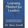 thumbnail image 1 of Learning Mindset for Leaders : Leveraging Experience to Accelerate Development (Paperback), 1 of 1