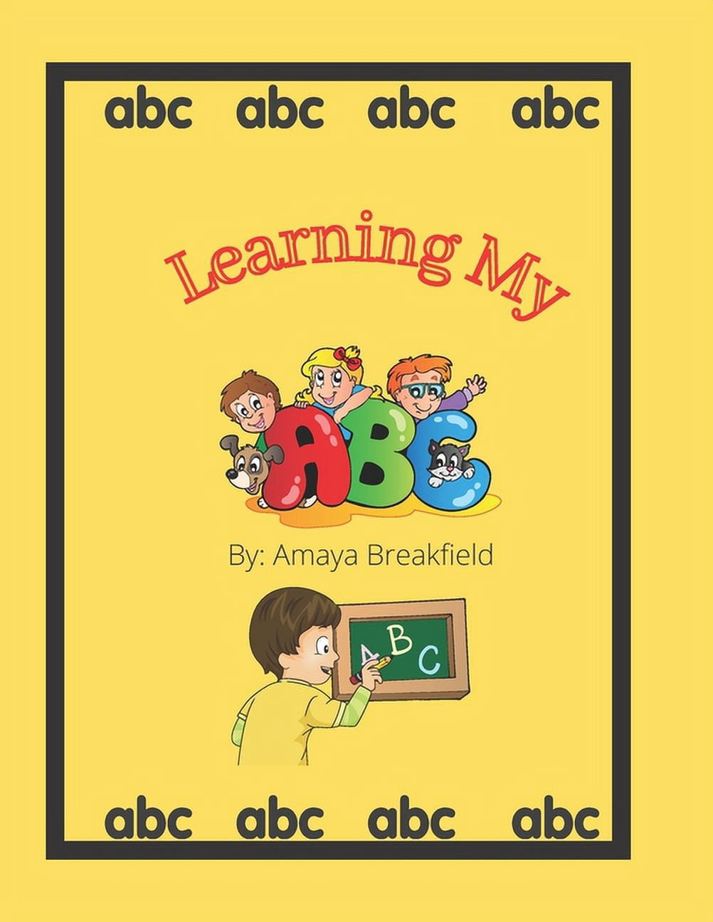 Learning My ABC's, (Paperback)