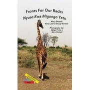 Learning My Way: Fronts For Our Backs/Nyuso Kwa Migongo Yetu (Hardcover)