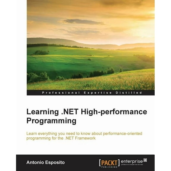 Learning .NET High-performance Programming (Paperback)