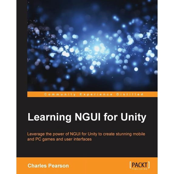 Learning NGUI for Unity, (Paperback)