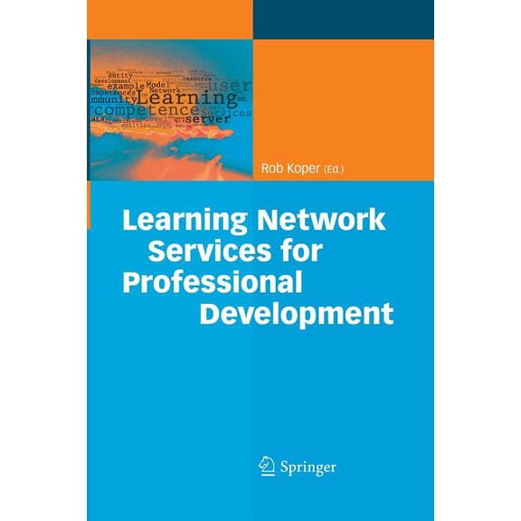 Learning Network Services for Professional Development, (Paperback)