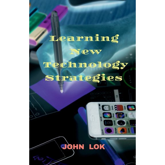 Learning New Technology Strategies, (Paperback)