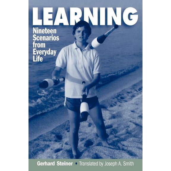 Learning: Nineteen Scenarios from Everyday Life, (Paperback)