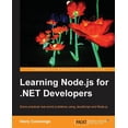 thumbnail image 1 of Learning Node.js for .NET Developers, (Paperback), 1 of 1
