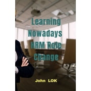 Learning Nowadays HRM Role Change, Paperback