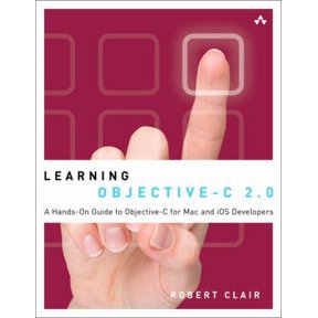 Pre-Owned Learning Objective-C 2.0: A Hands-On Guide to Objective-C for Mac and iOS Developers (Paperback) 0321711386 9780321711380