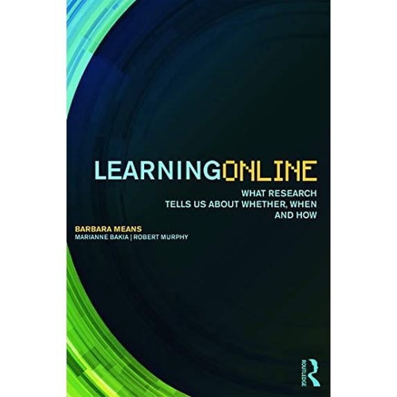 Pre-Owned Learning Online: What Research Tells Us About Whether, When and How (Paperback) 0415630290 9780415630290
