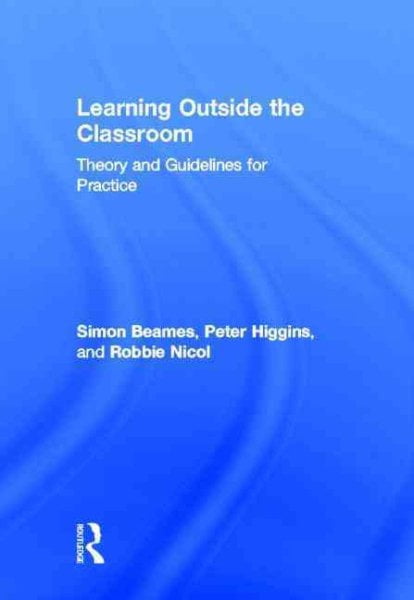 Pre-Owned Learning Outside the Classroom: Theory and Guidelines for ...