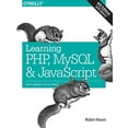 thumbnail image 1 of Pre-Owned Learning Php, MySQL & JavaScript: With Jquery, CSS & HTML5 (Paperback) 1491918667 9781491918661, 1 of 1